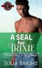 [Fighting for Home 04] • A SEAL for Trixie (Special Forces · Operation Alpha) (Fighting for Home Book 4)